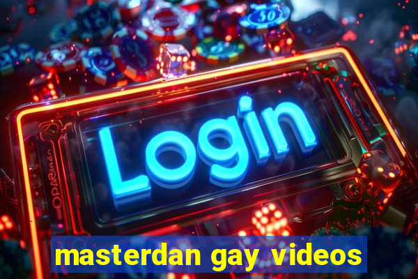 masterdan gay videos